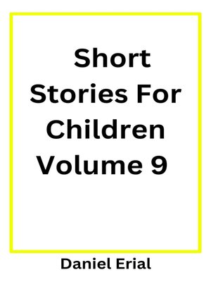 cover image of Short Stories For Children Volume 9